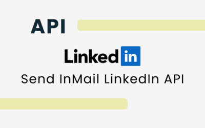 Send InMail LinkedIn API: The Key to Efficient LinkedIn Interactions