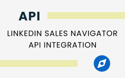 De kracht van LinkedIn Sales Navigator API-integratie ontsluiten