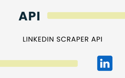 LinkedIn Scraper API: LinkedIn-gegevens gemakkelijk in software extraheren