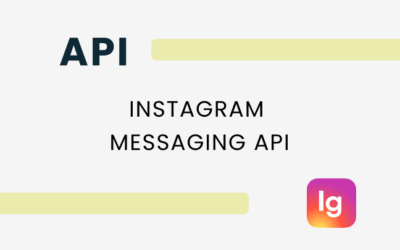 Instagram berichten-API: Integreer conversaties in uw CRM- of SaaS-platform
