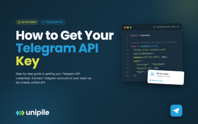 Consigue la API de Telegram: Una guía completa para una integración perfecta con Unipile